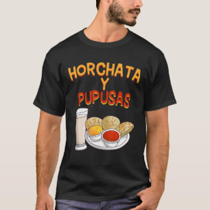 T-shirt Horchata y Pupusas El Salvador Nourriture Salvador