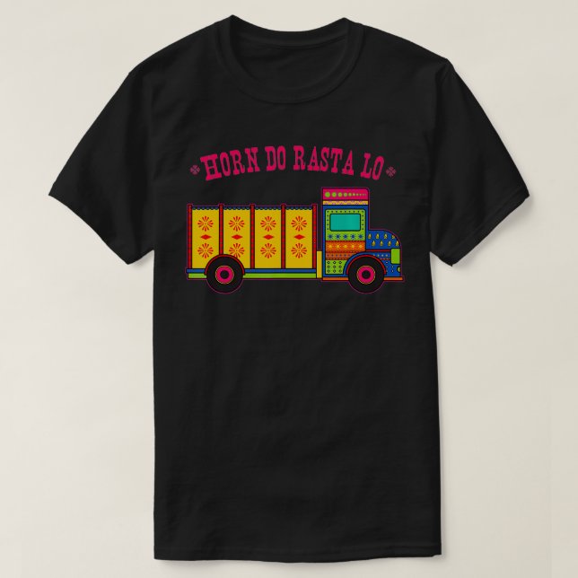 T-shirt Horn Do Rasta Lo Pakistani Truck Art (Design devant)