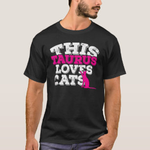 T-shirt Horoscope Signe du Zodiaque Taureau Aime les Chats