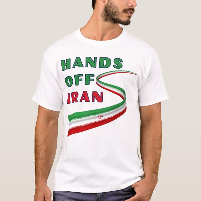 T-shirt Hors de mains l'Iran (Devant)