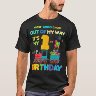 T-shirt Hors de mon chemin c'est mon 1er anniversaire Trai