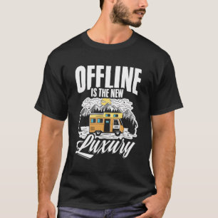 T-shirt Hors Ligne Est La Nouvelle Tente De Camping De Lux