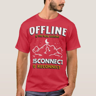 T-shirt Hors Ligne Est Le Nouveau Camping Randonnée De Lux