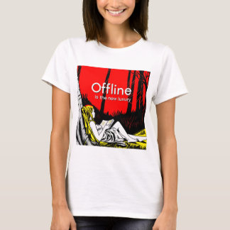 T-shirt Hors ligne est le nouveau luxe