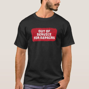 T-shirt Hors Service Pour Réparations Remplacement De La