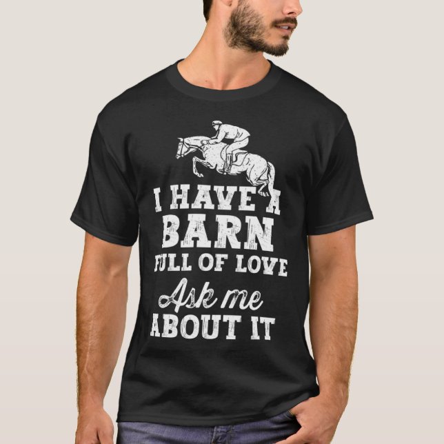 T-shirt Horse Riding Equestrian Dad Have a Barn Full of Lo (Devant)