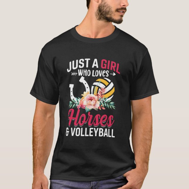 T-shirt Horses Volleyball Just A Who Loves (Devant)