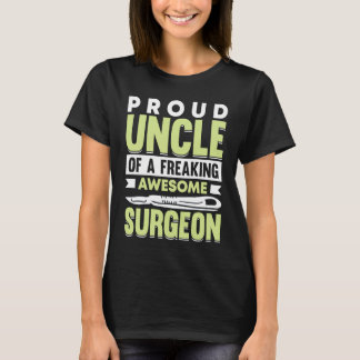 T-shirt Hospital Surgery Medical Doctor Surgeon Uncle