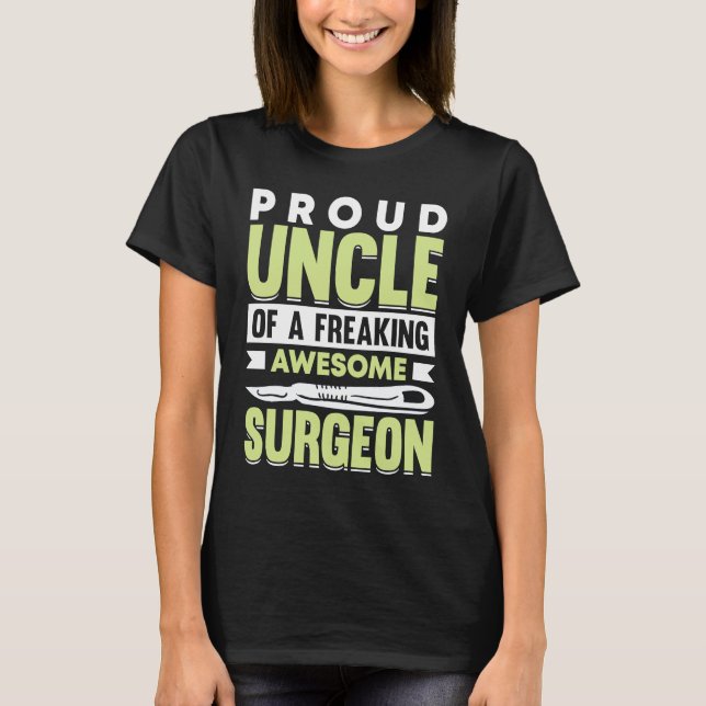 T-shirt Hospital Surgery Medical Doctor Surgeon Uncle (Devant)