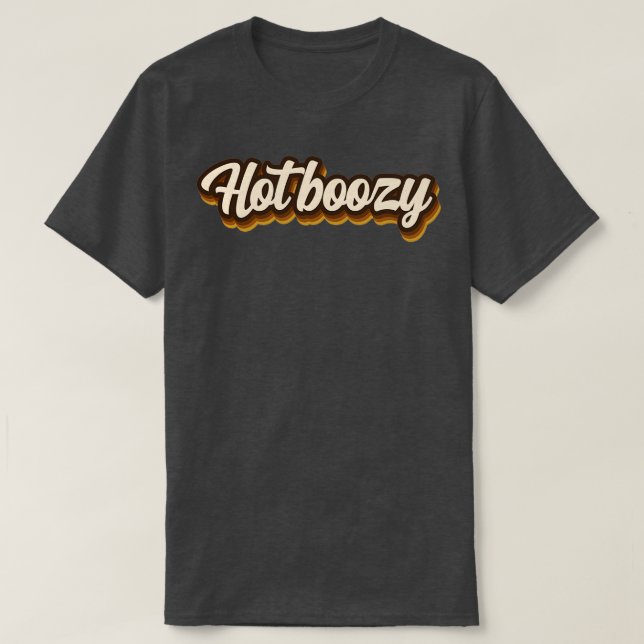 T-shirt Hot boozy (Design devant)