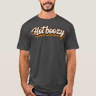 T-shirt Hot boozy