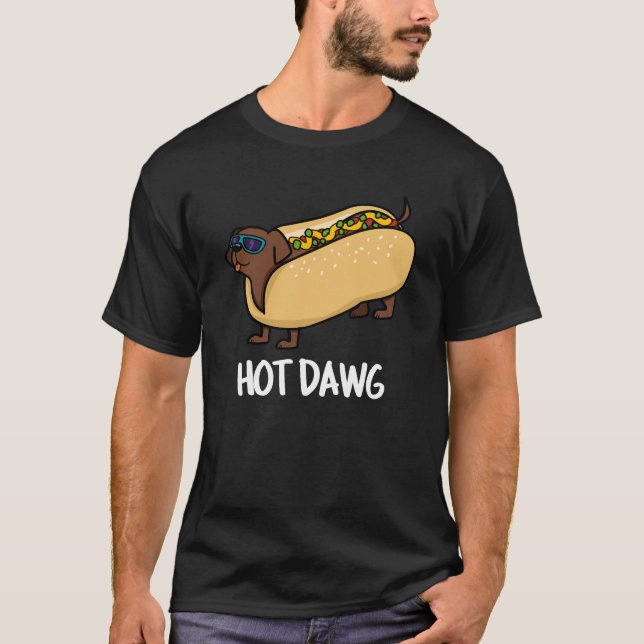 T-shirt Hot Dawg Funny Hot Dog Dans Un Bun Pun Dark BG (Devant)
