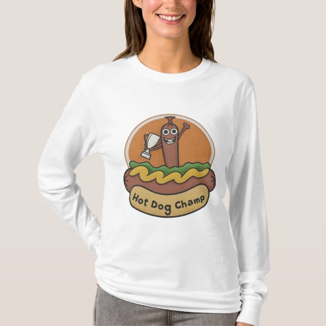 T-shirt Hot Dog Champ Weiner Trophy Cute Foodie (Devant)