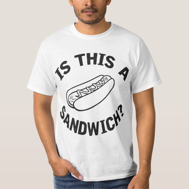 T-shirt Hot Dog Is This 567 8sandwih (Devant)