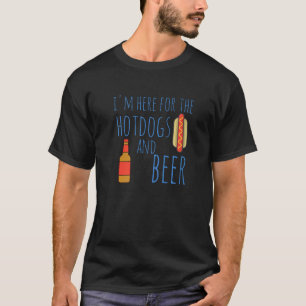 T-shirt Hot Dog Je suis ici pour les Hotdogs et la bière