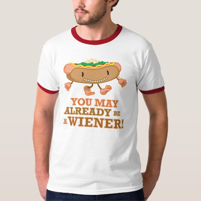T-shirt Hot-dog ! - Vous pouvez déjà être une saucisse ! (Devant)