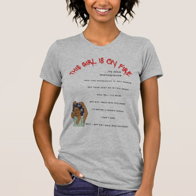 T-shirt Hot Flashes & Sass : The Menopause Tee That Gets I (Devant)