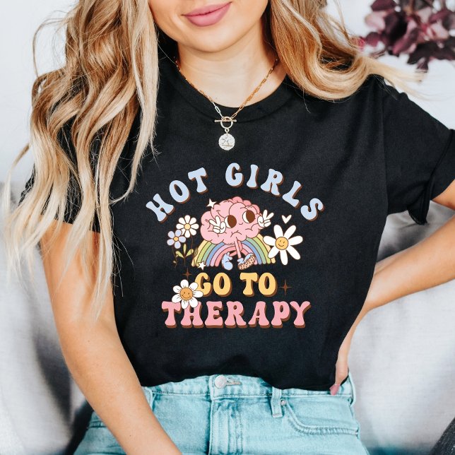 T-shirt Hot Girls Go to Therapy Mental Health  (Créateur téléchargé)