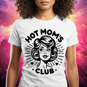 T-shirt Hot Mom's Club