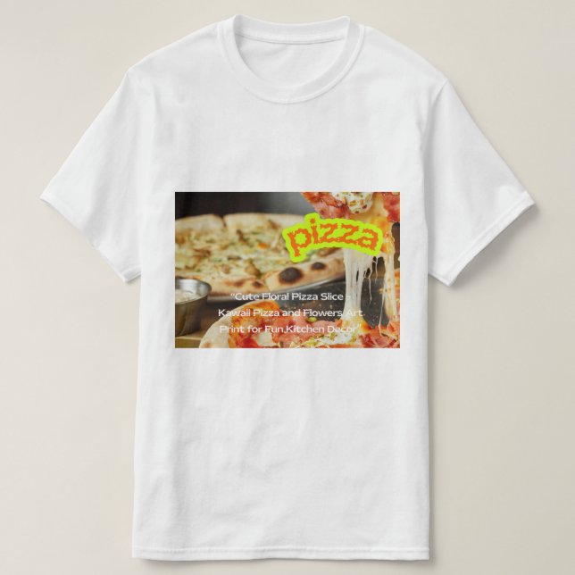 T-shirt Hot Steaming Pizza on Plate - Fresh Delicious Food (Design devant)
