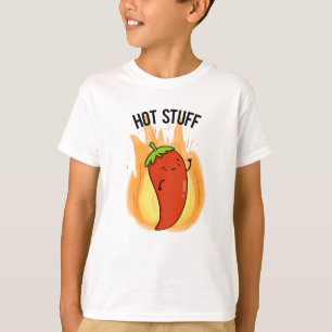 T-shirt Hot Stups Funny Red Hot Chili Pepper Pun