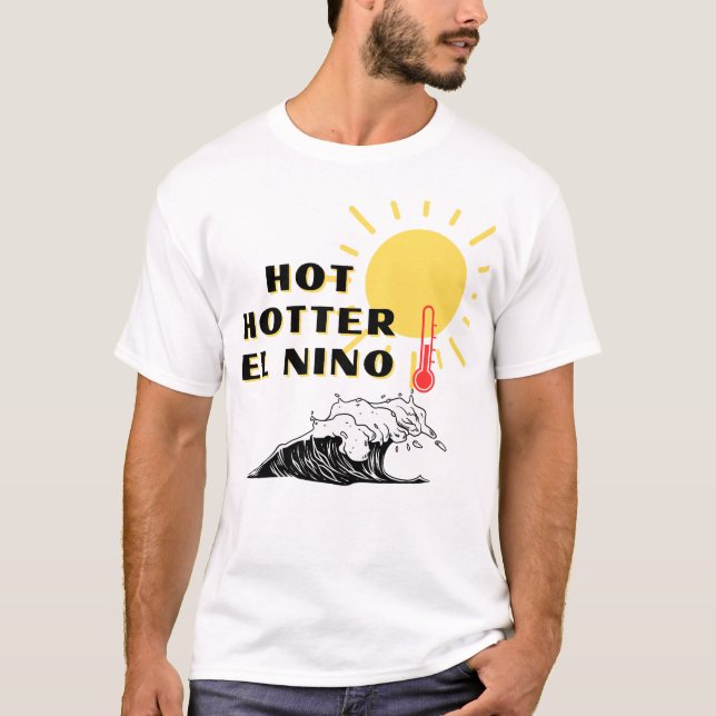 T-shirt Hôte chaud El Nino (Devant)
