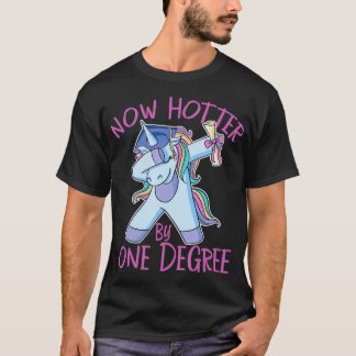 T-shirt Hotter by One Degree Funny Unicorn Dabbing Graduat