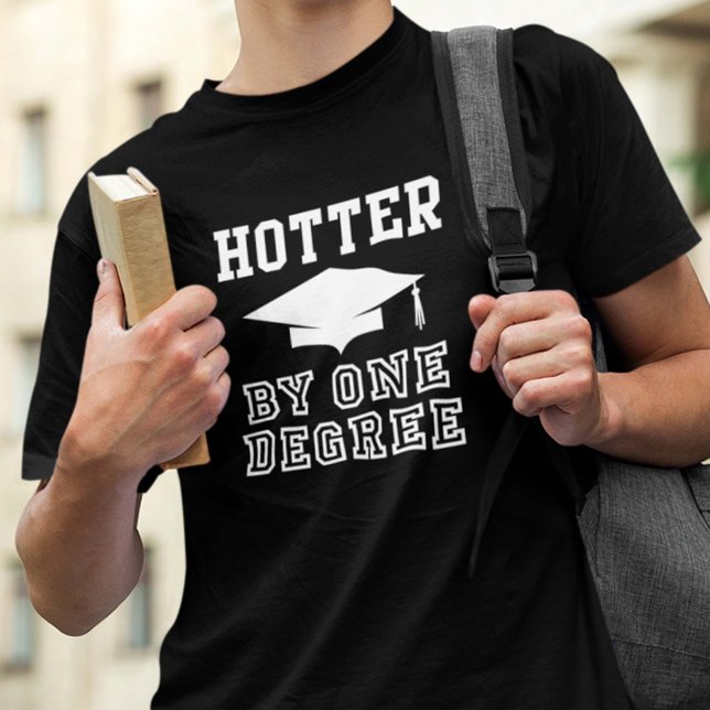 T-shirt Hotter D'Un Degré (Créateur téléchargé)