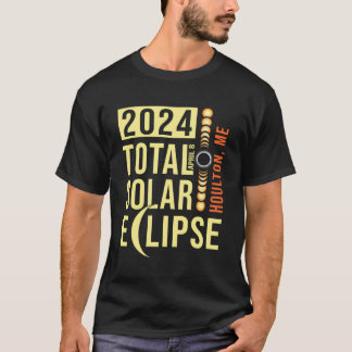 T-shirt Houlton Maine Total Éclipse Solaire 8 avril 2024