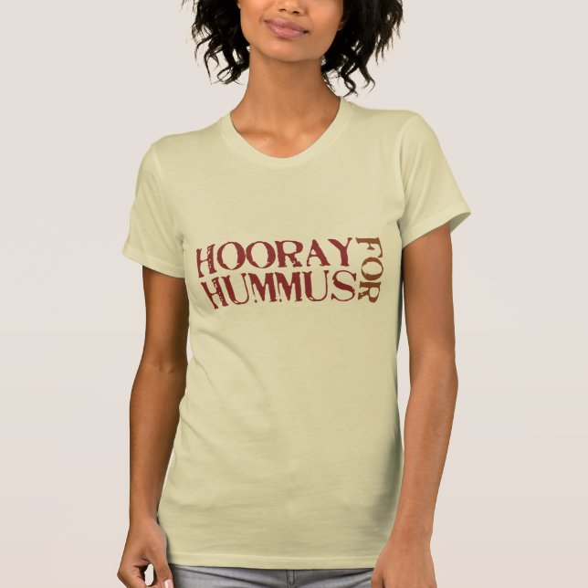 T-shirt Hourra pour le houmous (Devant)