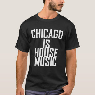 T-shirt House Music Festival vêtements Chicago est House M