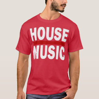 T-shirt House Music Lover DJ Raver 