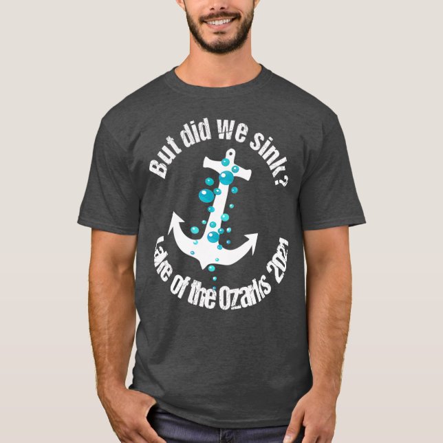 T-shirt Houseboat Captain But Did We Sink Lake of the (Devant)