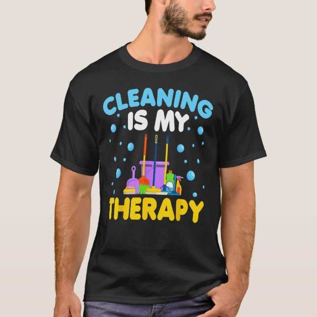 T-shirt Housekeeping Housekeeper Cleaning Is My Therapy (Devant)