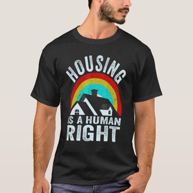 T-shirt Housing Is A Human Right Poverty Cancel Rent Stop  (Devant)