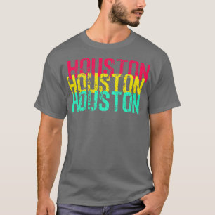 T-shirt Houston Houston