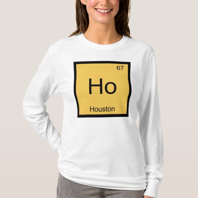 T-shirt Houston  Nom Chimie Élément Tableau Périodique (Devant)