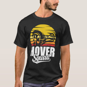 T-shirt Hoverboard Squad Vintage Hoverboard  Retro Hover S