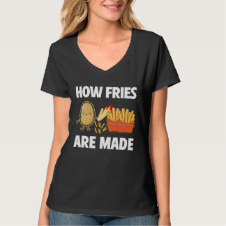 T-shirt How Fries Are Made Potato Vegetarian Spud Fries