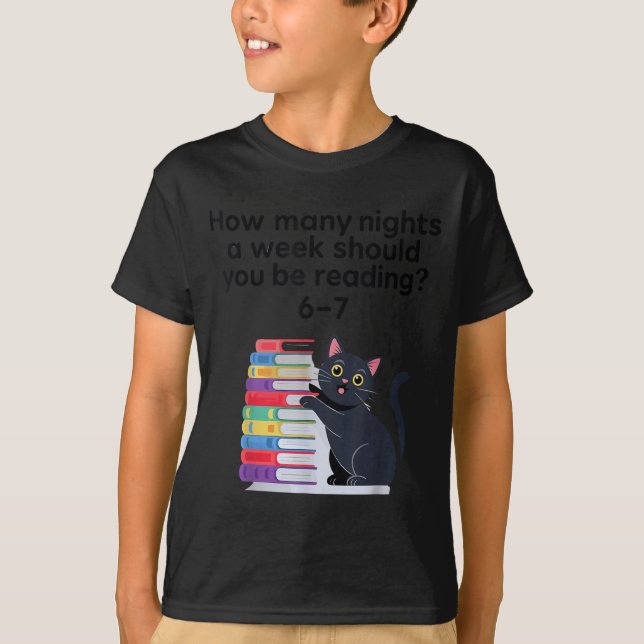 T-shirt How Many Nights A Week Should You Be Reading 6-7 R (Devant)