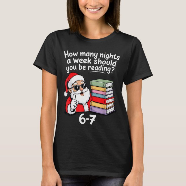 T-shirt How Many Nights Reading Teacher 67 Christmas Six S (Devant)