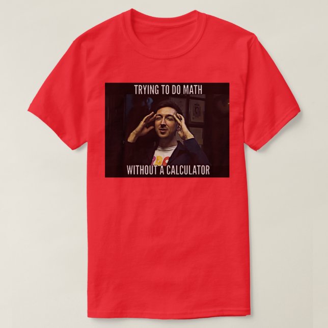 T-shirt How To Do Math Funny Quote 81 (Design devant)