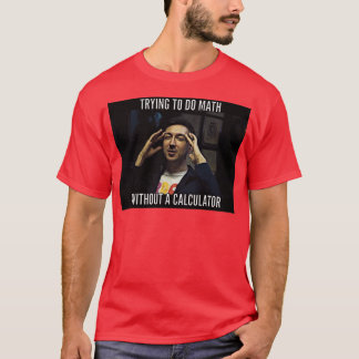 T-shirt How To Do Math Funny Quote 81