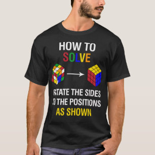 T-shirt How To Solve Competitive Puzzle Funny Speed Cubing
