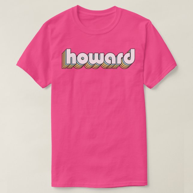 T-shirt Howard Retro Typographie arc-en-ciel style défraîc (Design devant)