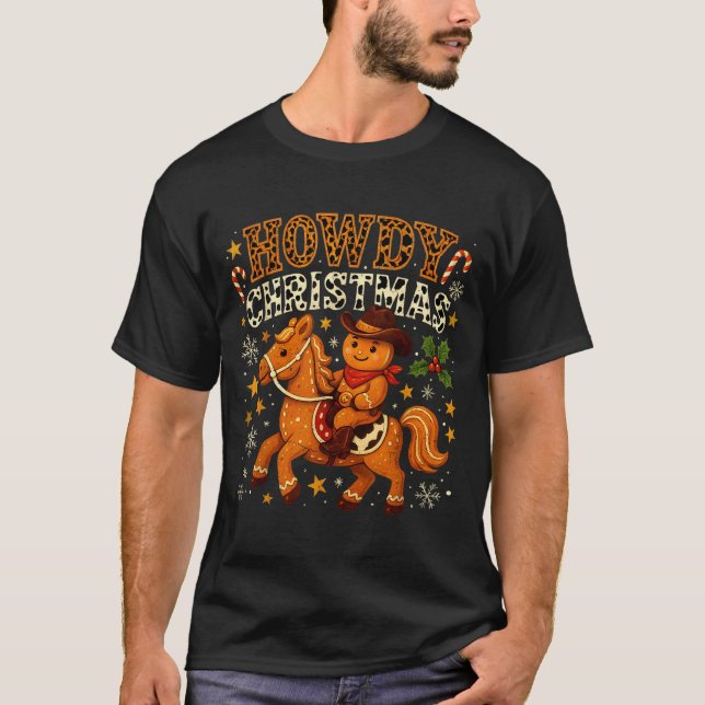 T-shirt Howdy Christmas Cowboy Gingerbread Design  (Devant)