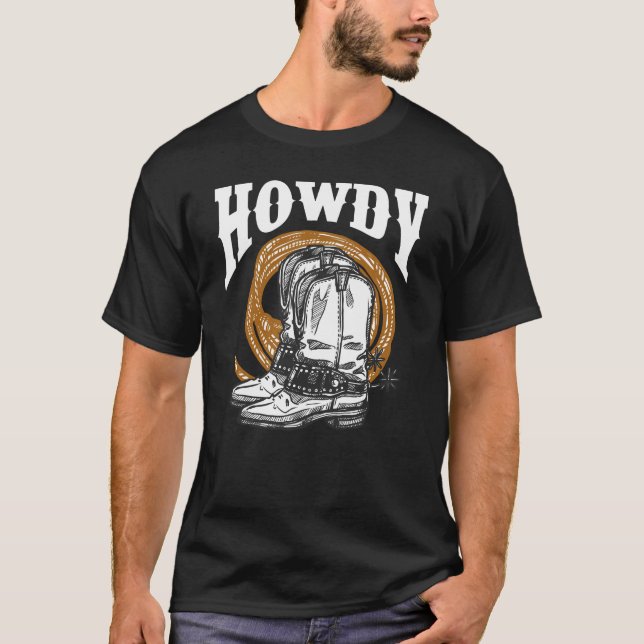 T-shirt Howdy Cowboy Wild West Lasso botte le rodéo (Devant)