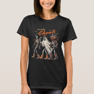 T-shirt Howdy Ghouls Conception d'Halloween Éffrayante et