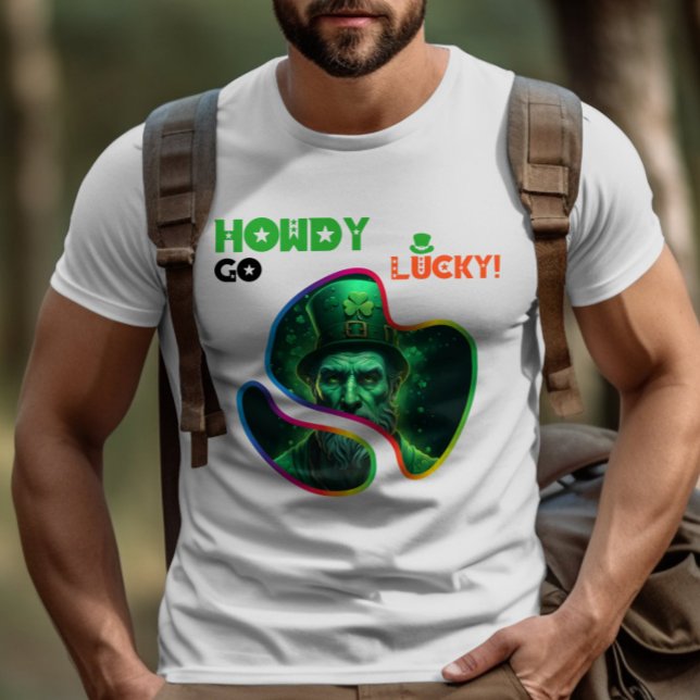 T-shirt Howdy Go Lucky ! - La chance et le rire irlandais (Créateur téléchargé)