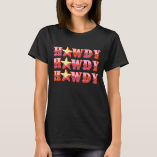 T-shirt Howdy Howdy Country Rodeo Cowgirl Western Fa